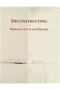 Deconstructing