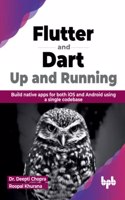 Flutter and Dart Up and Running