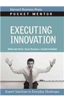 Executing Innovation