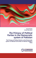 Primacy of Political Parties in the Democratic system of Pakistan