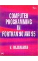 Computer Programming In Fortran 90 And 95