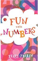 Fun With Numbers (Fun Series)