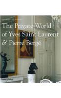 The Private World of Yves Saint Laurent & Pierre Berge