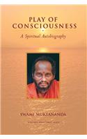 Play of Consciousness