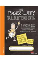 Teacher Clarity Playbook, Grades K-12