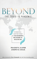 Beyond the COVID-19 Pandemic