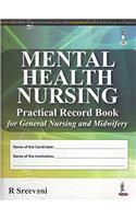 Mental Health Nursing Practical Record Book For General Nursing And Midwifery