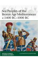 Sea Peoples of the Bronze Age Mediterranean C.1400 Bc-1000 BC