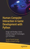 Human-Computer Interaction in Game Development with Python