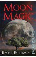 Pagan Portals – Moon Magic