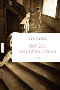 Derrière les portes closes