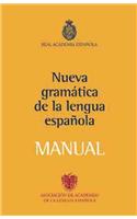 Nueva Gramatica de la Lengua Espanola Manual