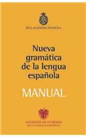 Nueva Gramatica de la Lengua Espanola Manual