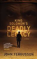 King Solomon's Deadly Legacy