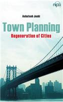 Town Planning Regeneration Of Cities