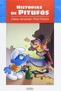 LOS PITUFOS- HISTORIAS DE PITUFOS- Â¡HABLAS MUCHO PITUFO FILOSOFO!