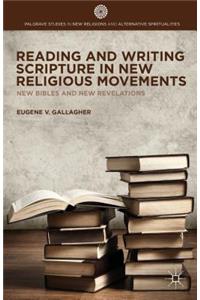 Reading and Writing Scripture in New Religious Movements