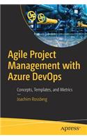 Agile Project Management with Azure Devops
