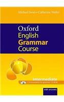 Oxford English Grammar Course: Intermediate