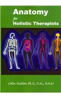 Anatomy For Holistic Therapists