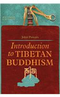 Introduction to Tibetan Buddhism