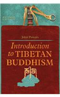 Introduction to Tibetan Buddhism