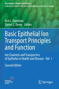 Basic Epithelial Ion Transport Principles and Function