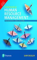 Fundamentals of Human Resource Management | Fourth Edition | By Pearson