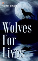 Wolves For Lives