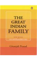 The Great Indian Family: New Roles, Old Responsabilities