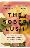The Sober Lush