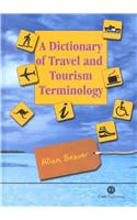 A Dictionary of Travel and Tourism Terminology