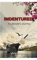 Indentured!