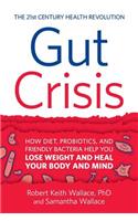 Gut Crisis