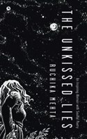 The Unkissed Lies