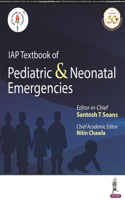 IAP Textbook of Pediatric & Neonatal Emergencies