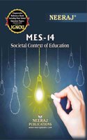 NEERAJ MES-14 Societal Context of Education,- English Medium, for MA- IGNOU - Chapter Wise Help Book / Guide including Many Solved Sample Papers and Important Exam Notesâ€“ Published by Neeraj Publications
