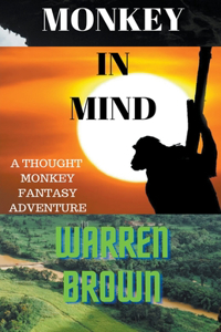 Monkey in Mind