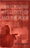 Christology, Missiology and the Poor