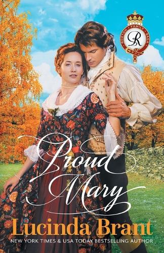 Proud Mary: A Georgian Historical Romance(4 Roxton Family Saga)