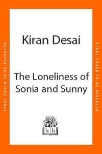 The Loneliness of Sonia and Sunny