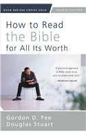 How to Read the Bible for All Its Worth