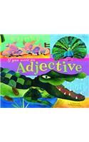 If You Were an Adjective
