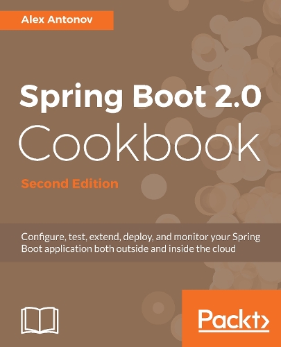 Spring Boot 2.0 Cookbook -