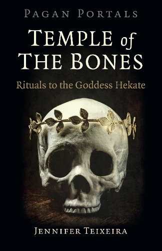 Pagan Portals - Temple of the Bones