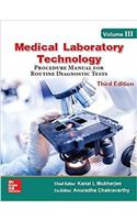 Medical Laboratory Technology, Procedure Manual for Routine Diagnostic Tests - Vol. 3