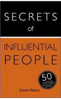 Secrets of Influential People