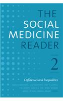 Social Medicine Reader, Volume II, Third Edition