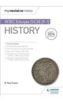 My Revision Notes: WJEC Eduqas GCSE (9-1) History