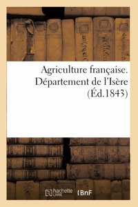 Agriculture Française. Département de l'Isère